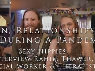 Porn, Partners & Pandemics (Coronavirus/Covid-19) - w/ Rahim Thawer