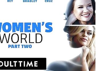 ADULT TIME - WOMEN'S WORLD: Ana Foxxx, Alison Rey, Spencer Bradley, and Destiny Cruz - PART 2