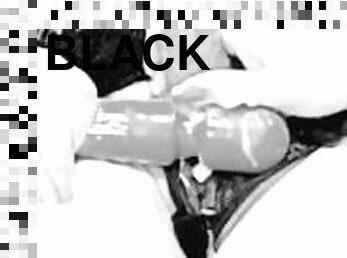 (BLACK & WHITE) Upclose sissy cumshot in slow motion