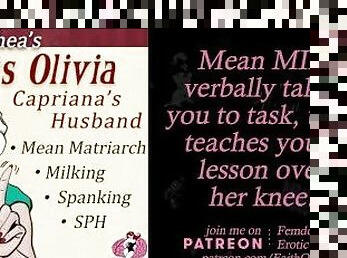 Miss Olivia: Capriana's Husband AUDIO Mean MIL Verbal Femdom SPH Spanking Milking