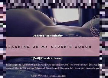 Crashing on my Crush's Couch  Erotic Audio Roleplay  ASMR
