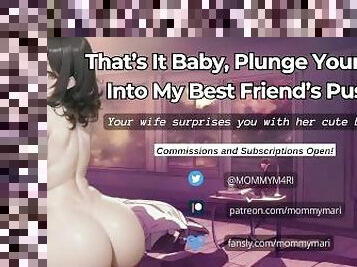 Thats It Baby, Plunge Your Cock Into My Best Friends Pussy!~