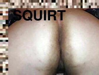 He made me squirt nonstop, cum all over my fat ass