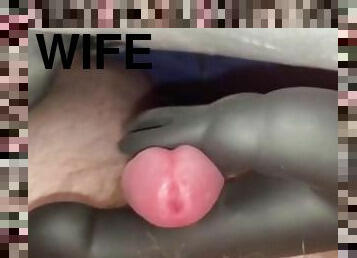 Using my wife's toy to masterbate