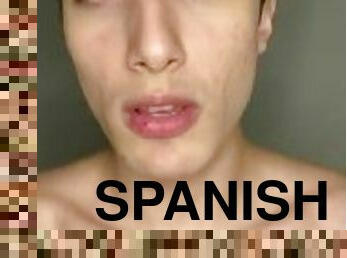 Moaning in spanish :3 - PART 1