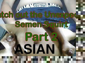 This is Part 2 of Pinoy Jackolitos&#039; Semen Squirting