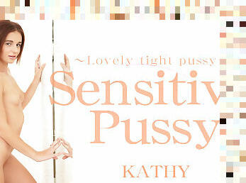 Lovely Tight Pussy Sensitive Pussy - Kathy - Kin8tengoku
