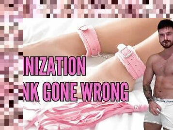 Feminization prank gone wrong
