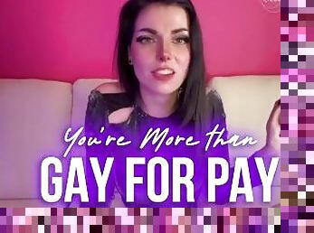 You're More Than Gay For Pay Preview