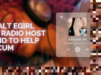 Hot E-Girl Asks Radio Host Friend to Help Her Cum