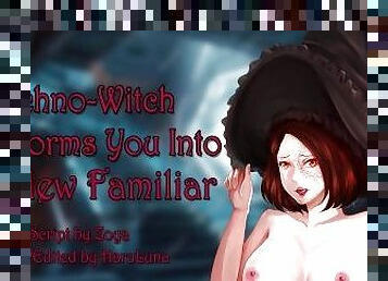 Found Only on RPlay.live - [F4M] Techno-Witch Transforms You Into Her New Familiar
